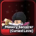 Mimicry Sorcerer (Cursed Love) artwork