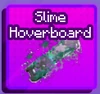 Slime Hoverboard artwork