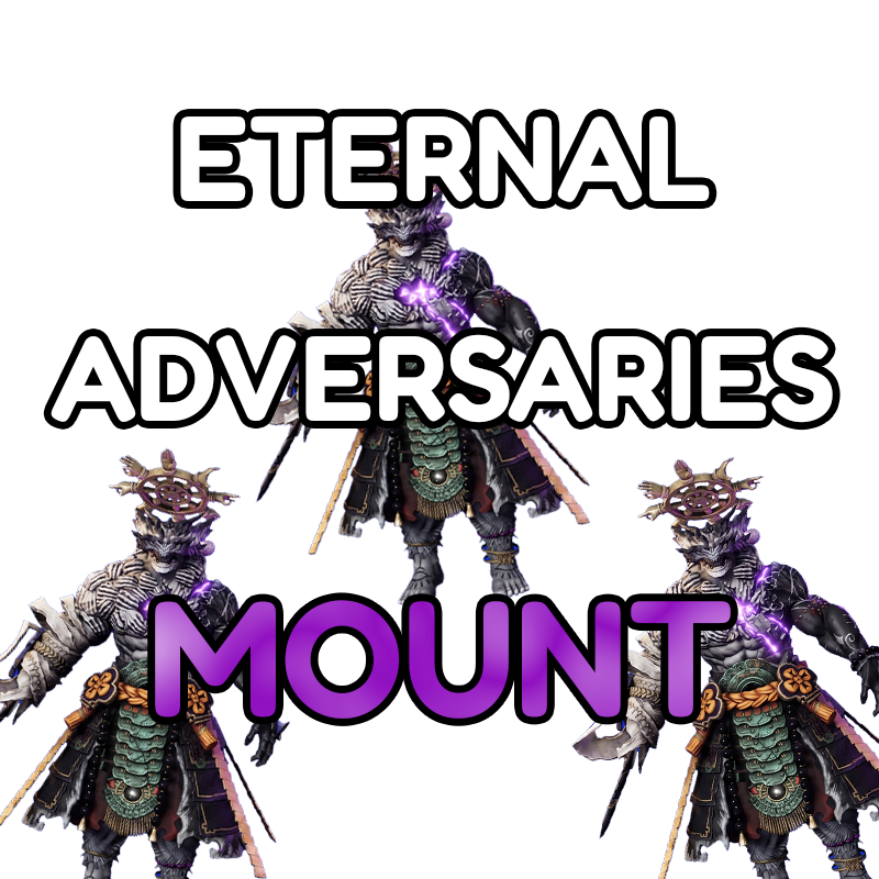 Eternal Adversaries Mount artwork